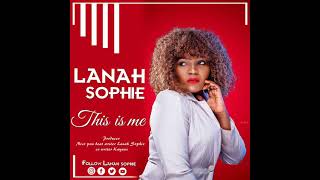 Lanah Sophie - This Is Me Official Audio 2021