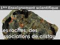 Cristaux  les roches des associations de cristaux  enseignement scientifique  1re