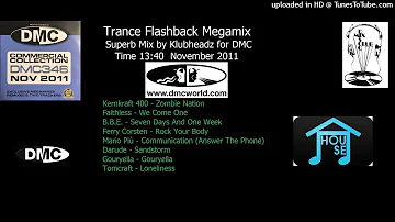 Trance Flashback Megamix (DMC Mix by Klubheadz November 2011)