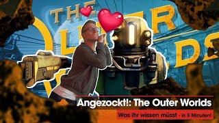 The Outer Worlds | Alles was ihr wissen Müsst! - In 5 Minuten