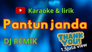 Janda Pirang Karaoke Pantunjanda Dj Remix Nada Cewek