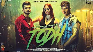 Todh : Prince Narula & Munawar | Jaymeet | new punjabi songs 2022 Thumb