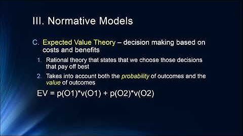 Cognition Lecture 8 6 Choice Models and Normative Decision Making