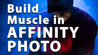 Create Muscle Using Affinity Photo Editor