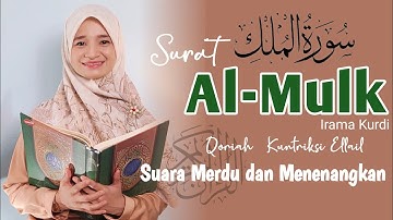 The Melodious Tilawat SURAT AL-MULK‼️ Kuntriksi Ellail
