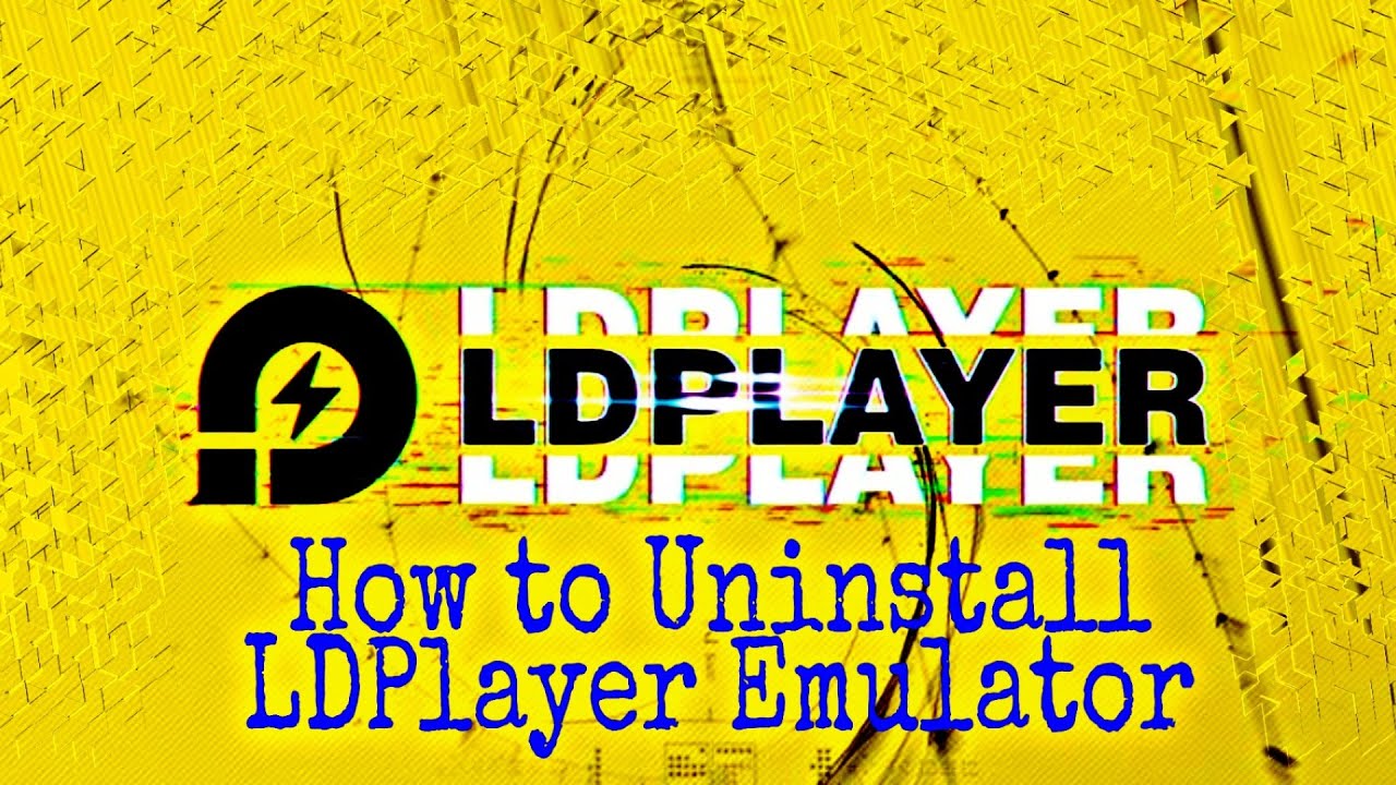 How To Uninstall LDPlayer Android Emulator YouTube
