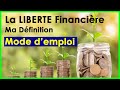 La Liberté Financière : Une question vite répondue?