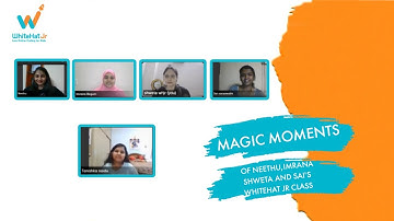 WhiteHat Jr Magic Moments Of Teachers Neethu, Imrana, Shweta and Sai