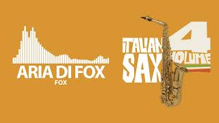 Foxtrot per SAX - ARIA DI FOX -  ITALIAN SAX Vol 4 - Basi musicali e partiture per sassofono