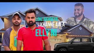 Khanne Ala Elly (Full Audio) Hammy Muzic I Latest Punjabi Songs 2018