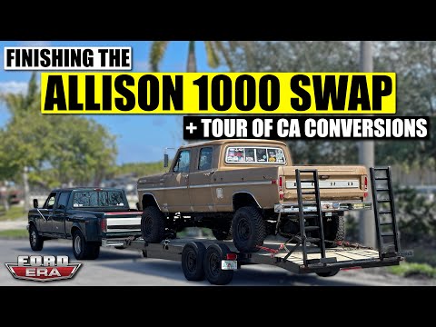 Finishing the Allison 1000 Swap in Gold Dust & Tour of CA Conversions! | Ford Era