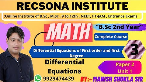 unit#1|| L- 3 || Linear differential equation || b.sc 2.year by shukla sir(Recsona institute)