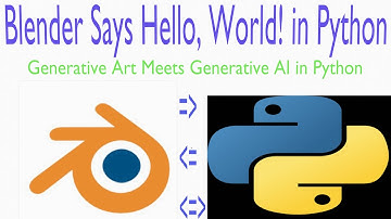 Hello, World! in Blender Python