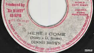 Dennis Brown - Here I Come