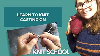 Learn to Knit: How to cast-on for knitting (cable cast-on)