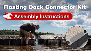 Floating Dock Connector Kit Assembly Instructions