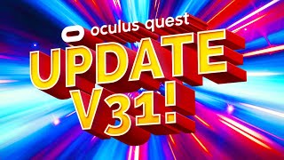 NEW Oculus Quest 2 Update V31 Revolutionizes Multiplayer! And Adds Mixed Reality?