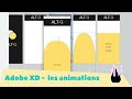 Adobe xd  crer des animations 