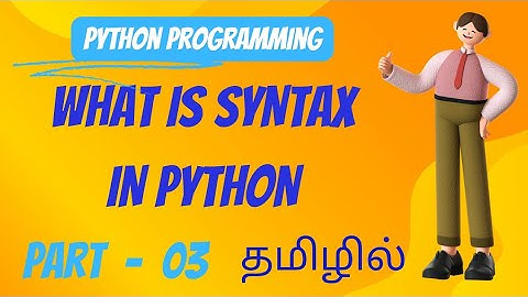What is Syntax in python in Tamil | Python tutorial in tamil #coding #python