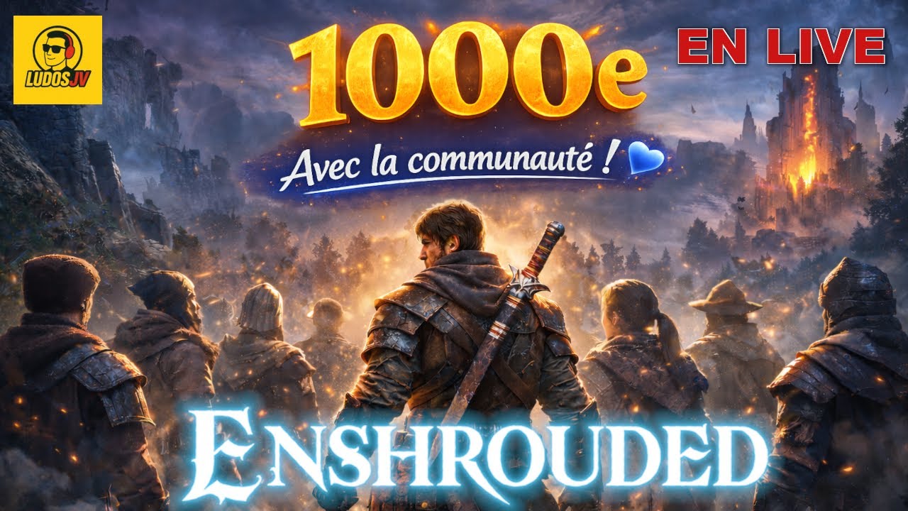 Enshrouded : la 1000e de la chaine avec la communauté