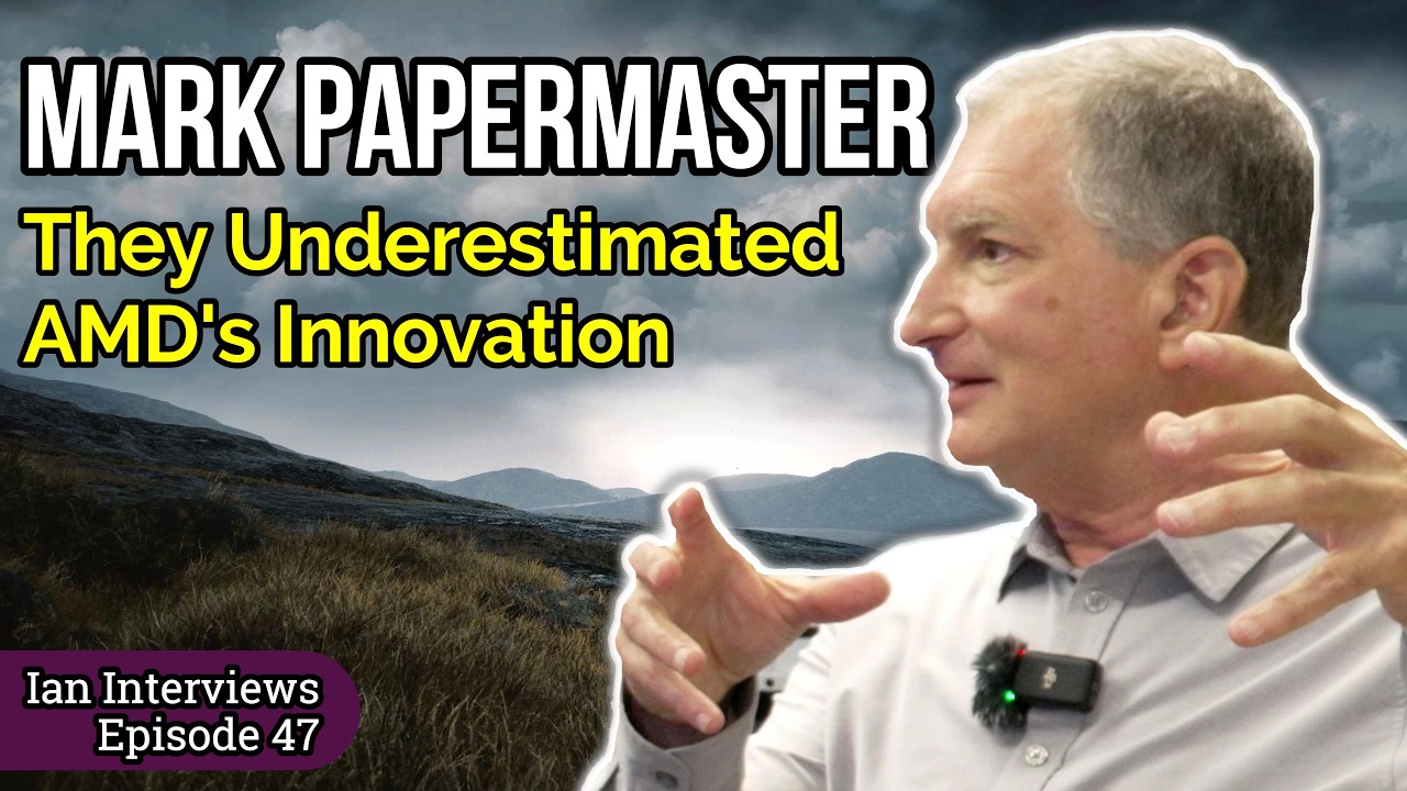 Mark Papermaster, AMD CTO / Ian Interviews #47