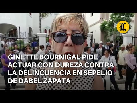 Ginette Bournigal pide actuar con dureza contra la delincuencia en sepelio de Dabel Zapata