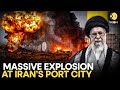 Iran Explosion LIVE Powerful Explosion Rocks Iran S Gulf Port City Of Bandar Abbas WION 