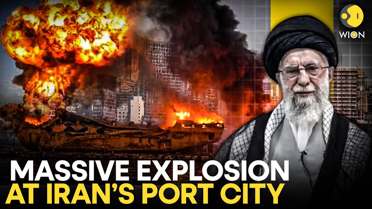Iran Explosion LIVE: Powerful Explosion Rocks Iran’s Gulf Port City of Bandar Abbas | WION