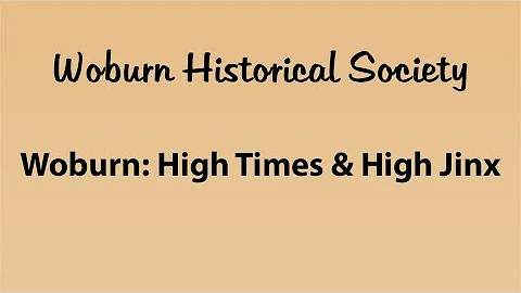 Woburn: High Times & High Jinx