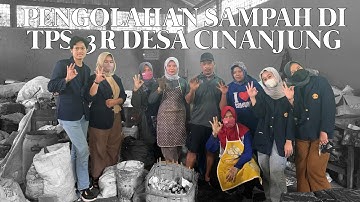 Edukasi Proses Pengolahan Sampah di TPS 3R Desa Cinanjung | KKN Unpad 2022