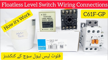 C61F-GP Floatless Level Switch connections in urdu/hindi|Review & working of Floatless Level Switch