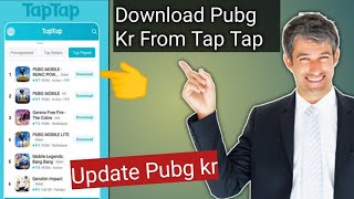 How to download and update pubg kr from Tap Tap application.