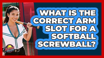What Is The Correct Arm Slot For A Softball Screwball? - Softball Basics and Beyond
