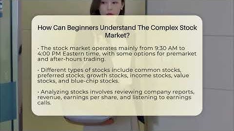 How Can Beginners Understand The Complex Stock Market? - All About Capitalism