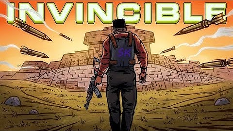 Invincible - Rust Montage