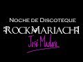 Noche de Discoteque - José Madero (Mariachi Cover) by RockMariachi