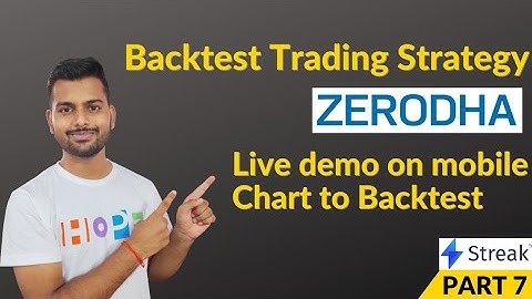 Backtest trading strategy on Zerodha on mobile | Chart to Backtest