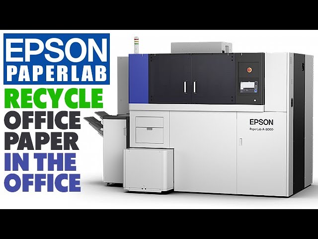 Epson PaperLab - Dry Process Paper Recycle In-Office Machine 