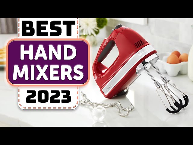The 8 Best Hand Mixers of 2023, Tested and Reviewed