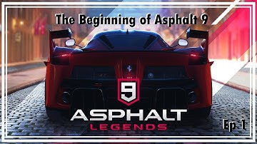 Asphalt 9: Legends - Gameplay Walkthrough Part 1 - Chapter 1 (iOS, Android)