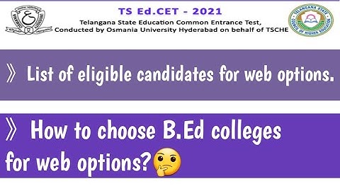TS EDCET 2021|List of eligible candidates for web options|How to choose edcet colleges?|Web options