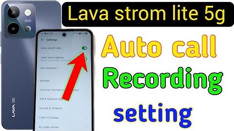 Lava storm lite 5g Call Recording Setting | How to Call Record in Lava storm lite 5g/call recording