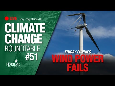 Friday Funnies: Wind Power Fails