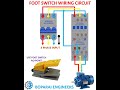 FOOT SWITCH WIRING CIRCUIT #electrical #footswitch #motor #MCB #contactors #switch #technical #vfd