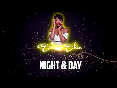 Shea Shea - Night & Day (Lyric Video) "2017 Release" (Red Boyz Music)  [HD] - Shea Shea - Night & Day (Lyric Video) "2017 Release" (Red Boyz Music)  [HD]