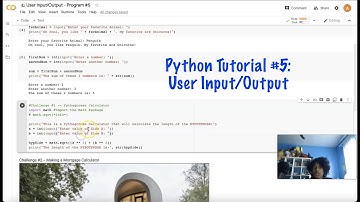 Python Tutorial: #5 - User Input & Output