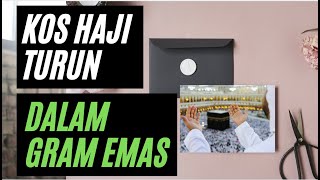 Kos Haji Turun! Dalam Gram Emas  Hilmi Yau0027kub - YouTube