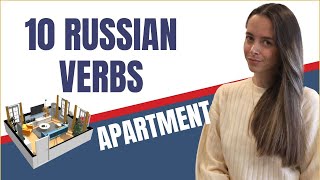 10 Russian verbs to use with the noun APARTMENT (КВАРТИРА)