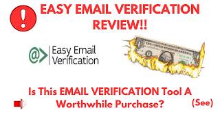 Easy Email Verification Review- Is This EMAIL VERIFICATION TOOL Truly A Must Have?See(Do not Use Yet