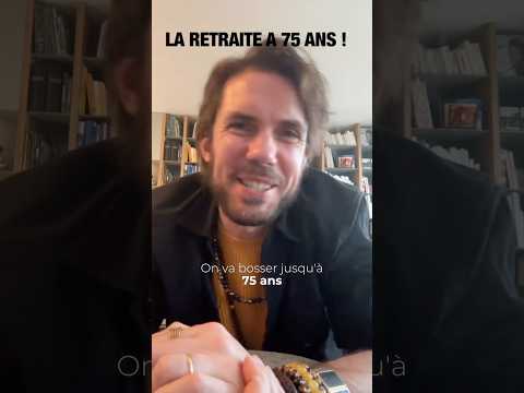 On va bosser jusqu’à 75 ans !